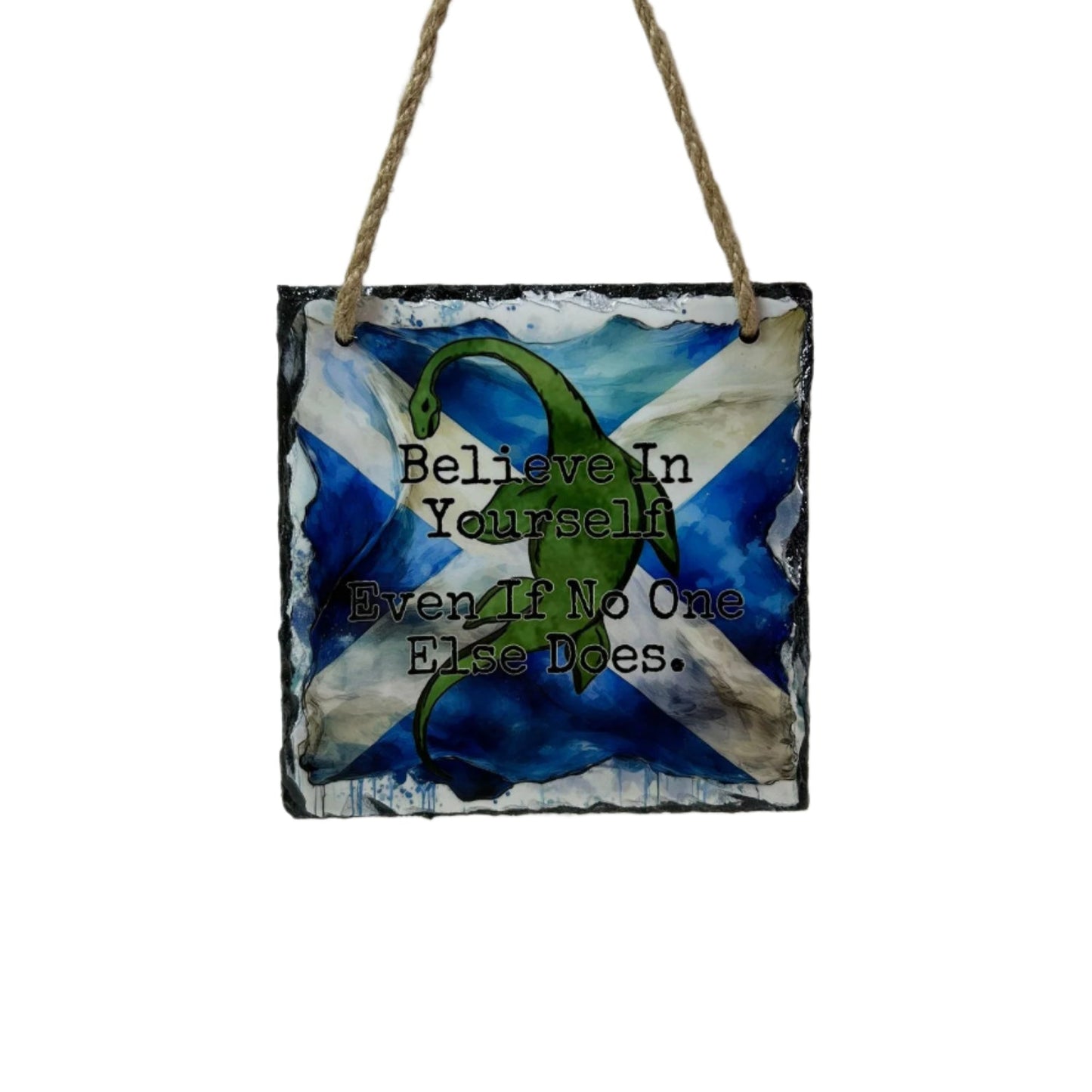 Unique Hand-Drawn Nessie on Saltire Background – Inspirational Quote Slate Ready For Hanging