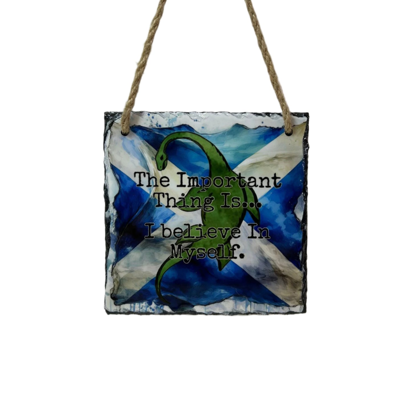 Unique Hand-Drawn Nessie on Saltire Background – Inspirational Quote Slate Ready For Hanging
