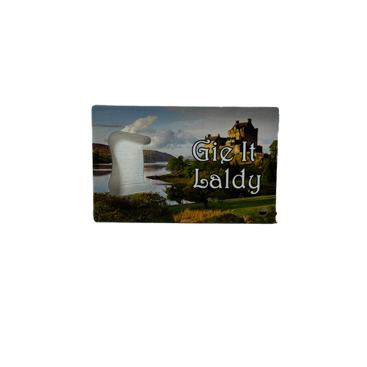 Bottle Opener - Gie It Laldy